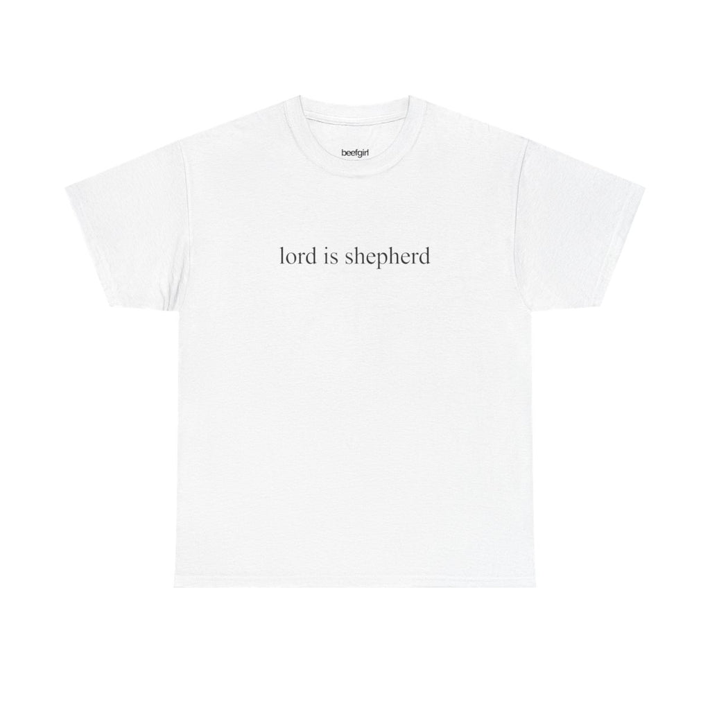 Lord is Shepherd Tee